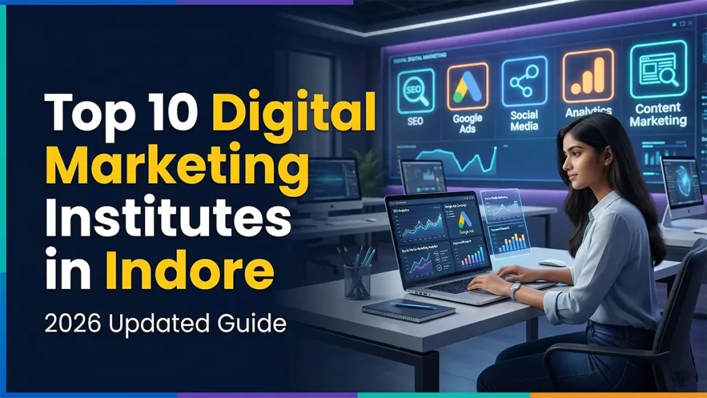 top 10 digital marketing institutes in indore