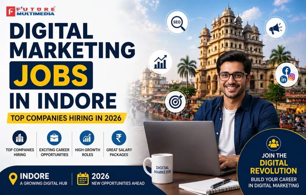 Top digital marketing job opportunities in Indore with salary growth and hiring companies in 2026